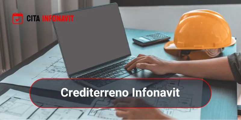 Crediterreno Infonavit