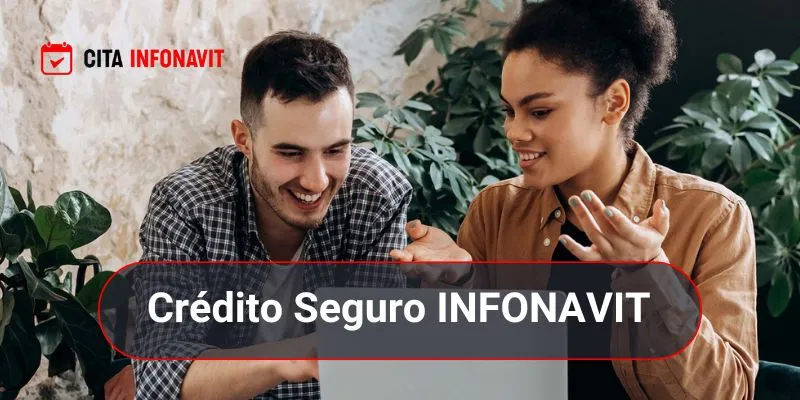 Crédito Seguro Infonavit Bansefi