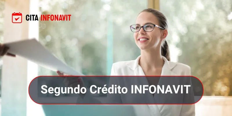 Segundo Crédito Infonavit